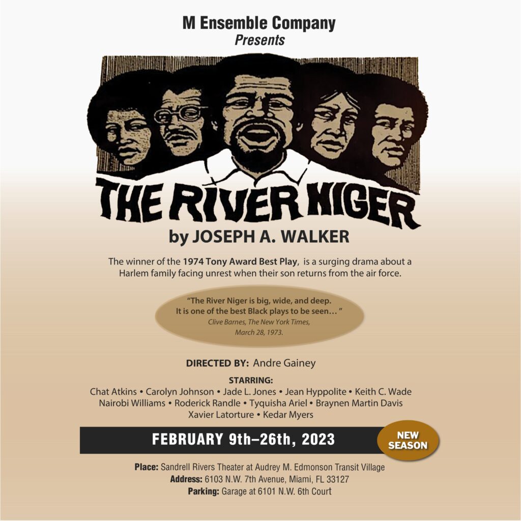 The River Niger By Joseph A. Walker | February 9-26, 2023