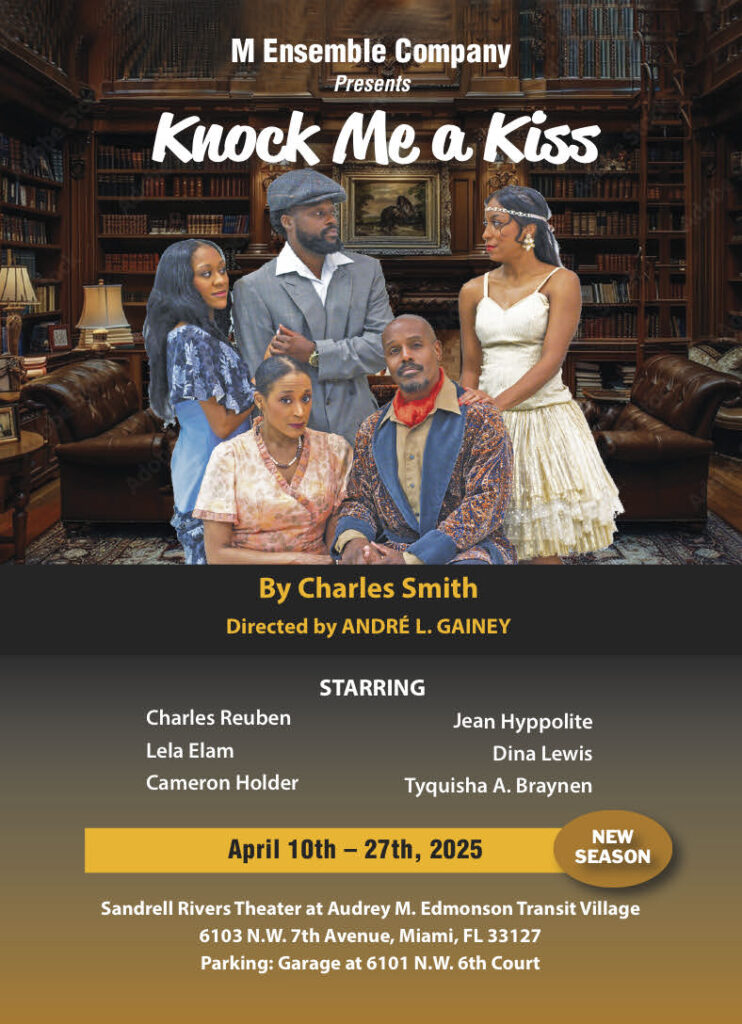 Flyer for Knock Me A Kiss by Charles Smith presented by M Ensemble Company 